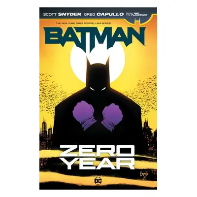 Batman: Zero Year - Snyder, Scott a Capullo, Greg