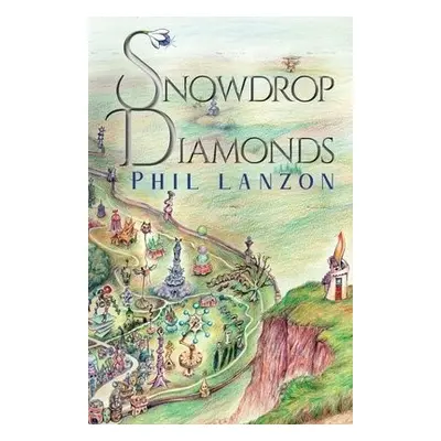 Snowdrop Diamonds - Lanzon, Phil