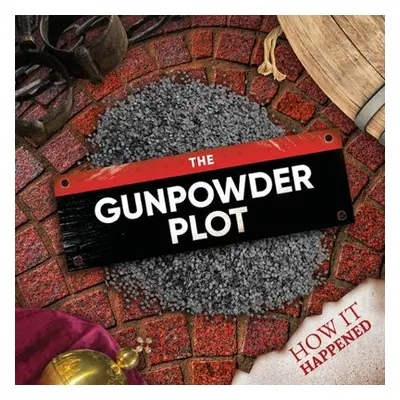 Gunpowder Plot - Twiddy, Robin