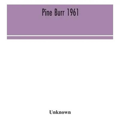 Pine Burr 1961