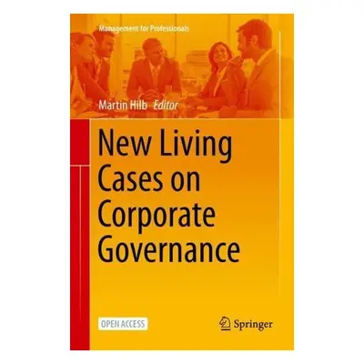 New Living Cases on Corporate Governance