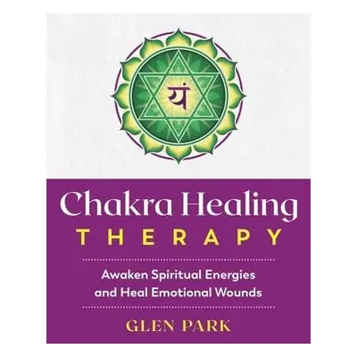 Chakra Healing Therapy - Park, Glen