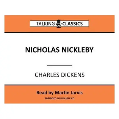 Nicholas Nickleby - Dickens, Charles