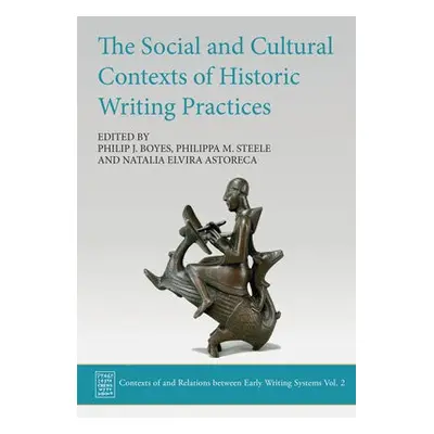 Social and Cultural Contexts of Historic Writing Practices