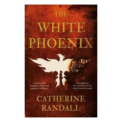 White Phoenix, The - Randall, Catherine