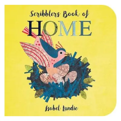 Scribblers Book of Home - Lundie, Isobel