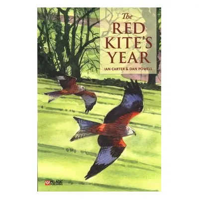 Red Kite's Year - Carter, Ian