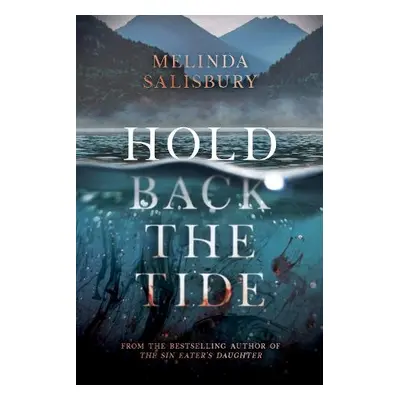 Hold Back The Tide - Salisbury, Melinda