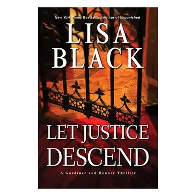 Let Justice Descend - Black, Lisa