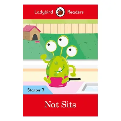 Ladybird Readers Level 3 - Nat Sits (ELT Graded Reader) - Ladybird