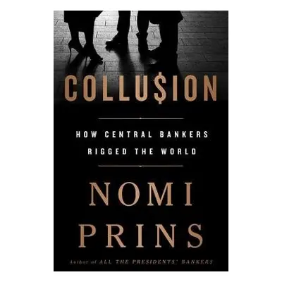 Collusion - Prins, Nomi