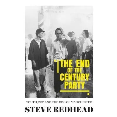 End-Of-The-Century Party - Redhead, Steve