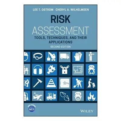 Risk Assessment - Ostrom, Lee T. a Wilhelmsen, Cheryl A.