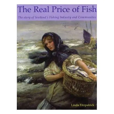 Real Price of Fish - Fitzpatrick, Linda