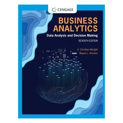 Business Analytics - Winston, Wayne (Indiana University, Kelley School of Business (Emeritus)) a