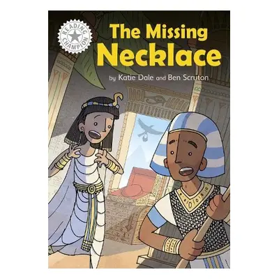 Reading Champion: The Missing Necklace - Dale, Katie