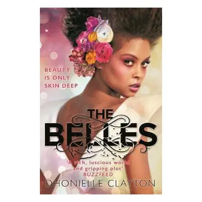 Belles - Clayton, Dhonielle