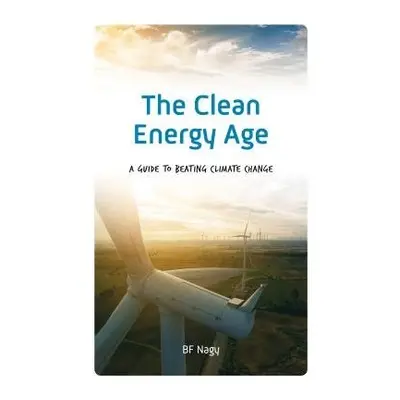 Clean Energy Age - Nagy, BF