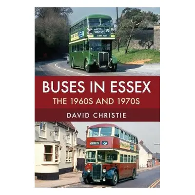 Buses in Essex - Christie, David