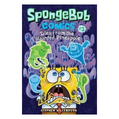 SpongeBob Comics: Book 3 - Hillenburg, Stephen