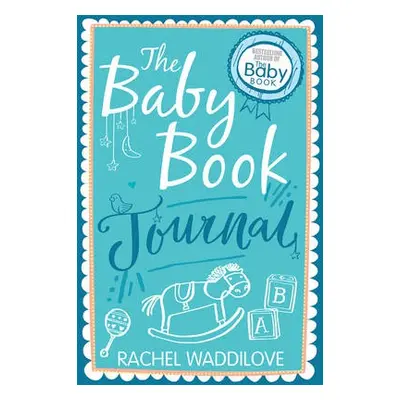 Baby Book Journal - Waddilove, Rachel