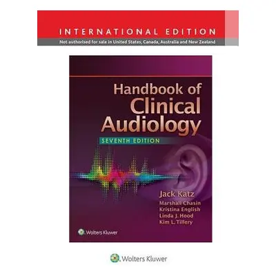 Handbook of Clinical Audiology - Katz, Jack