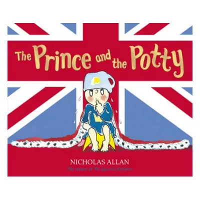 Prince and the Potty - Allan, Nicholas