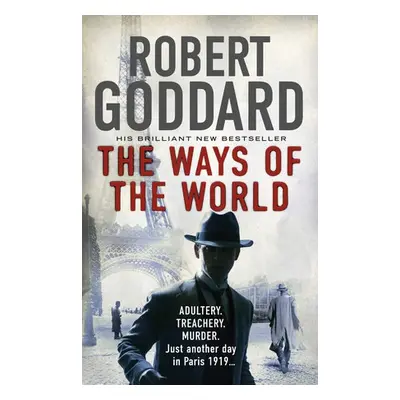 Ways of the World - Goddard, Robert