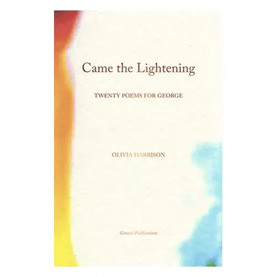 Came the Lightening - Harrison, Olivia