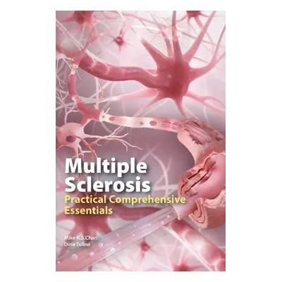 Multiple Sclerosis - Chan, Mike K.S. a Tulina, Dina