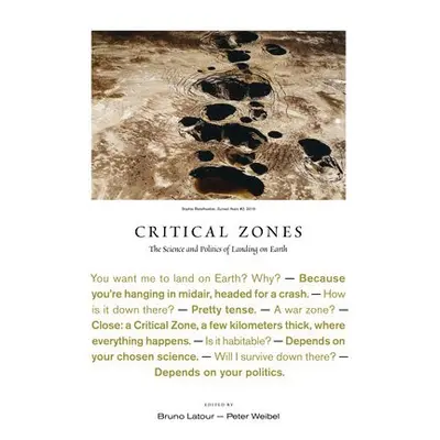 Critical Zones - Latour, Bruno