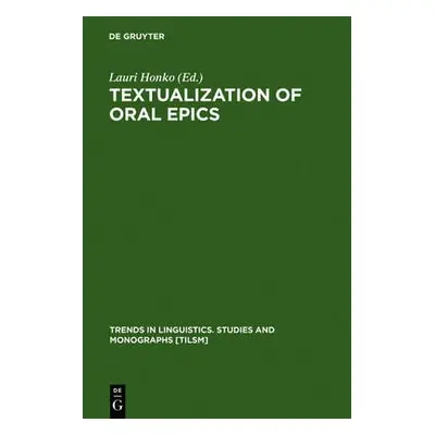 Textualization of Oral Epics