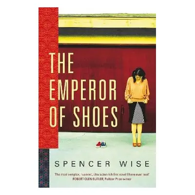 Emperor of Shoes - Wise, Spencer