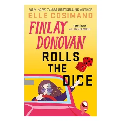 Finlay Donovan Rolls the Dice - Cosimano, Elle