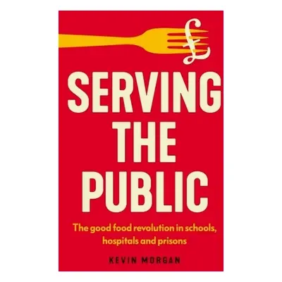 Serving the Public - Morgan, Kevin