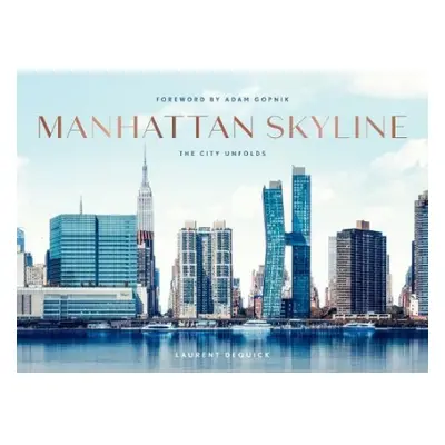 Manhattan Skyline - Dequick, Laurent