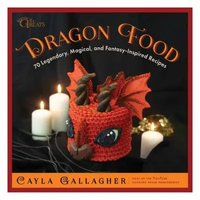 Dragon Food - Gallagher, Cayla