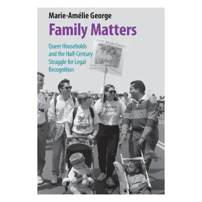 Family Matters - George, Marie-Amelie (Wake Forest University School of Law)