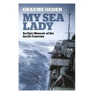 My Sea Lady - Ogden, Graeme