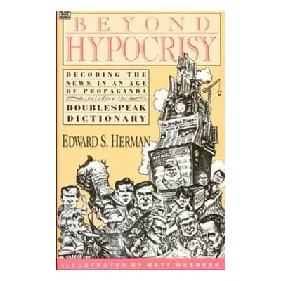 Beyond Hypocrisy - Herman