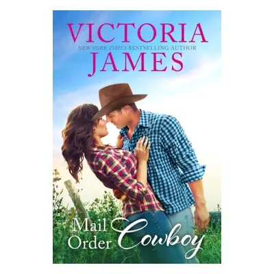 Mail Order Cowboy - James, Victoria