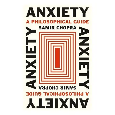 Anxiety - Chopra, Samir