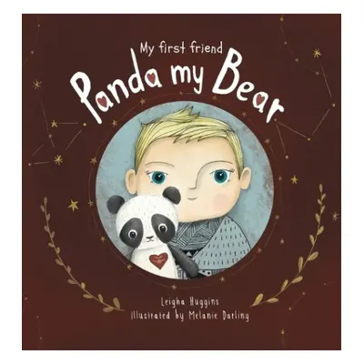 Panda My Bear - Huggins, Leigha