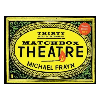 Matchbox Theatre - Frayn, Michael