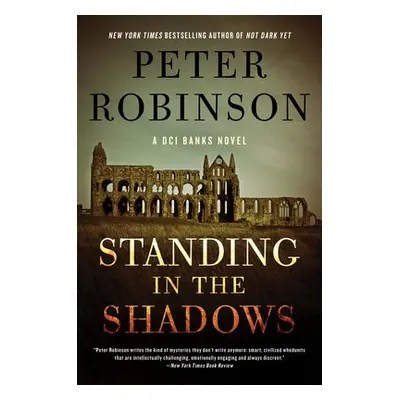 Standing in the Shadows - Robinson, Peter