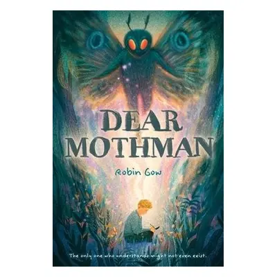 Dear Mothman - Gow, Robin