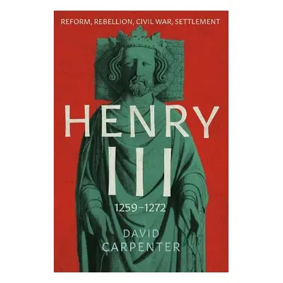 Henry III - Carpenter, David