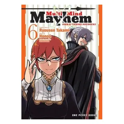 Multi-Mind Mayhem Volume 6: Isekai Tensei Soudouki - Takami, Ryousen