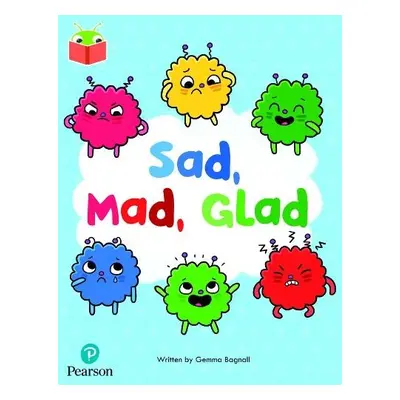 Bug Club Independent Phase 3 Unit 7: Sad, Mad, Glad