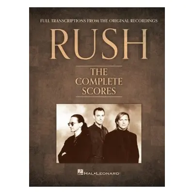 Rush - The Complete Scores